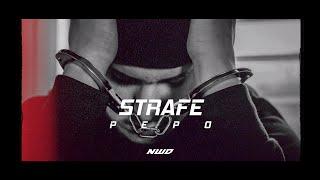 Pepo - STRAFE (Prod. by Aeless Beats)