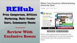 REHub - Affiliate Marketing, Multi Vendor Store Premium Theme