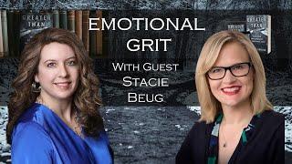 Emotional Grit with Stacie Beug: Surprising Facts About the Five Senses and Stories Behind Them