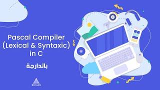 Pascal compiler (Lexical & Syntaxic) lasse9 | GL 2A ENSIAS | KHAOUITI ABDELHAKIM @ensias