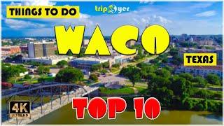 Waco, TX (Texas) ᐈ Things to do | Best Places to Visit | Waco Travel Guide 4K