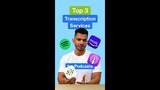 Top 3 Transcription Services