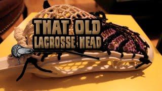 That Old Lacrosse Head: Brine Oz