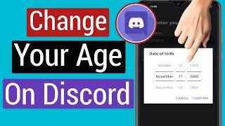 How to Change Your Age on Discord Mobile (2023) | Change Discord Date of Birth