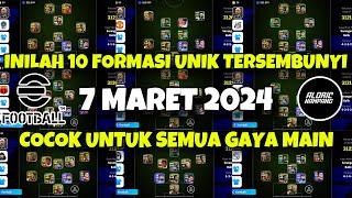 INILAH 10 FORMASI UNIK LANGKA | Setelah Pembaruan 7 Maret 2024 di eFootball 2024 Mobile