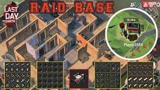 Raid Base Ldoe player 5989 _ LDOE /Last Day On Earth:survival season22