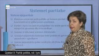 Qytetari 9 - Partitë politike, roli i tyre