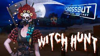 Witch Hunt / Crossout