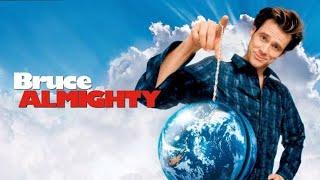 Bruce Almighty | Full Movie | Jim Carrey | Morgan Feeeman | Stev Carell | Fact & Some Details