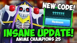 [NEW CODE] The New OVERLORD UPDATE was WILD! | Anime Champions Upd 25