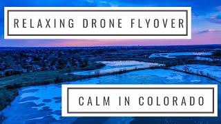 Northern Colorado Relaxing Drone Flyover in Fort Collins