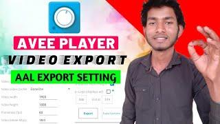 Avee player video export kaise kare full screen and parted screen