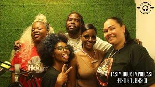 Tasty Hour Tv Show Episode 1: BRISCO