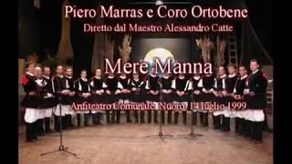 Mere Manna:  Piero Marras e Coro Ortobene