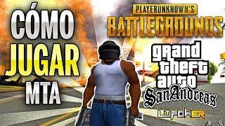 COMO JUGAR GTA San andreas PUBG en MTA ONLINE - DESCARGA PLAYERUNKNOWN'S BATTLEGROUNDS