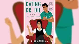 Dating Dr. Dil by Nisha Sharma - Romance Novels