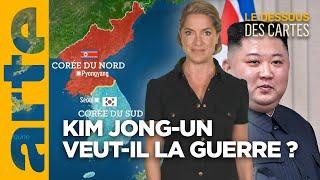 Corée : Kim Jong-un veut-il la guerre ? | L'Essentiel du Dessous des Cartes | ARTE