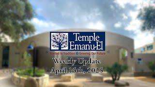Temple Emanu-El: April 8th Updates