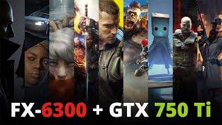 Winter 2021: FX-6300 + GTX 750 Ti in 9 games