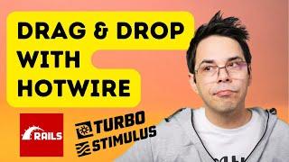 Ruby on Rails 7 Drag & Drop With Hotwire