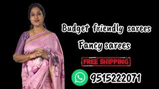 Budget friendly fancy sarees with discount prices with Free shipping | Sree Nava Media | 9515222071
