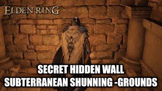 Elden Ring | Secret Hidden Walls Subterranean ShunningGrounds | Alternative route to Deeproot Depths