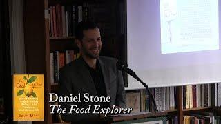 Daniel Stone, "The Food Explorer"