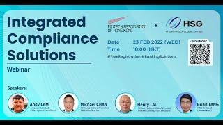 FTAHK x HSG Webinar: Integrated Compliance Solution