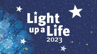 LIGHT UP A LIFE 2023