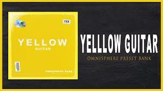 Omnisphere Guitar Presets Bank - Yellow Guitar Bank | Preview + Download