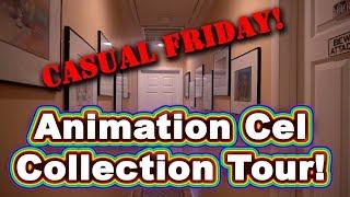 My Animation Cel Collection Tour - Disney, Nickelodeon, My Little Pony, He-man, She-ra