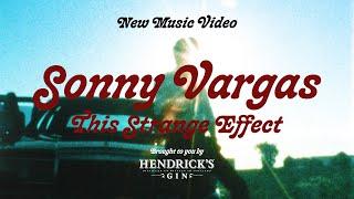 SONNY VARGAS / THIS STRANGE EFFECT