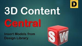 How to use 3D Content Central and Design Library in SolidWorks I Vinod Cumar Designs