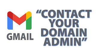 Contact Your Domain Admin Error Fixed/Solution