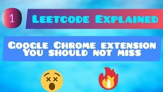 Leetcode Explained: Enhance Productivity with this Chrome Extension #coding #extension #productivity