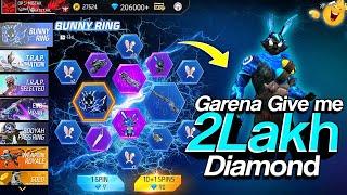 Garena Give Me 2 Lakh Diamond  | OP MISTAK