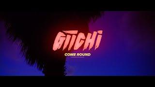 GIICHI - COME ROUND