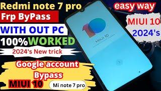 Redmi note 7 pro frp bypass without pc 2024 ||100% worked