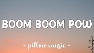 Boom Boom Pow - Black Eyed Peas (Lyrics) 