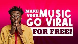 DO THIS FOR FREE! | How to promote your music and go viral | Music Industry Secret