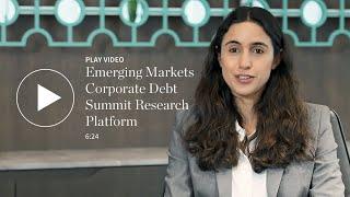 Emerging Markets Corporate Debt Summit Research Platform