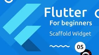 Flutter Tutorial for Beginners #5 - Scaffold & AppBar Widgets