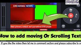 How to add moving or scrolling text in KINEMASTER In Android Mobile 2020