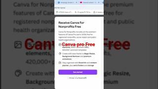 Canva Pro FREE 100% Trick | Nonprofit!  (No Hack)"