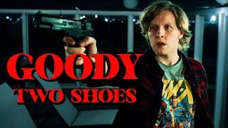 Goody Two Shoes - Comedy Feature Film