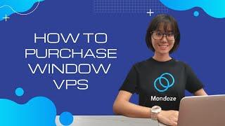 How To Purchase Windows VPS Hosting - Mondoze