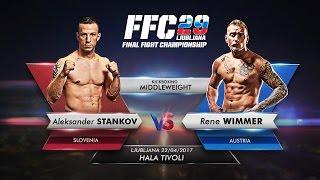 FFC 29: Aleksander Stankov vs. Rene Wimmer
