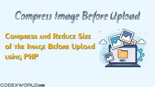 Compress Image Before Upload using PHP