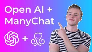 How to Connect ManyChat to OpenAI (ChatGPT)