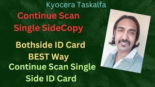 Continuously Scan Single Side Copy | Bothside ID Card Copy | Single Side ID Card Continuous Scan